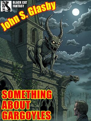 cover image of Something About Gargoyles